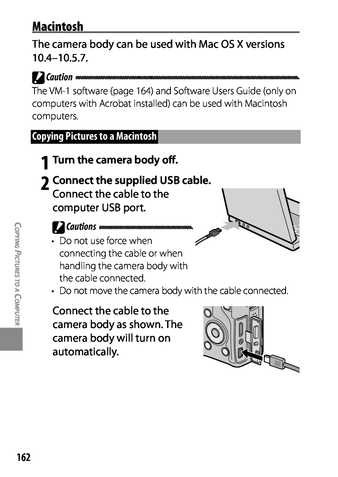 Ricoh GXR manual Copying Pictures to a Macintosh, 1 Turn the camera body off, Cautions, pCo ying Pictures to apCuterom 